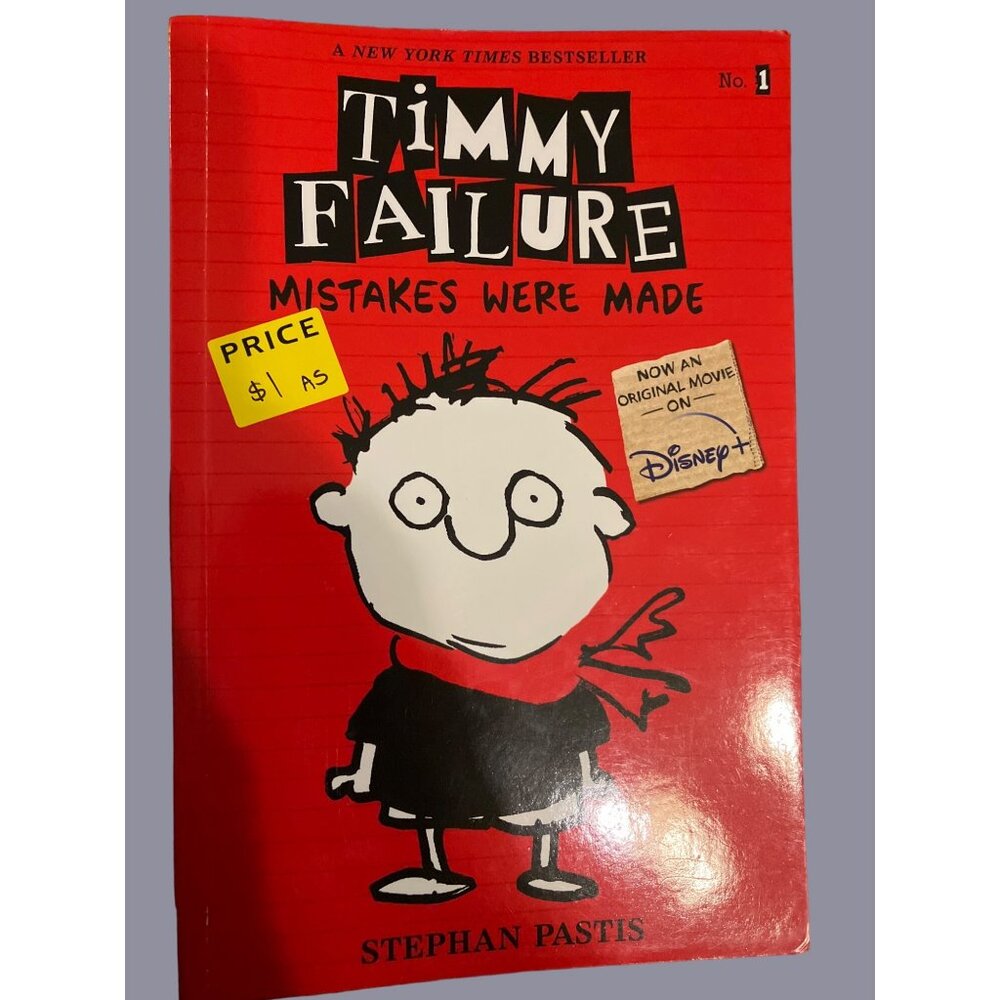 Stephan Pastis Timmy Failure Mistakes Were Made Book No 1